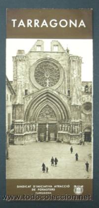Tourismusbrosch&uuml;ren: TARRAGONA. TURISMO. TR&Iacute;PTICO DESPLEGABLE. CON FOTOGRAF&Iacute;AS.