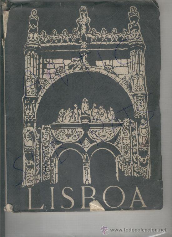 Travel Brochures: LIBRO. GUIA TURISTICA DE LISBOA. PORTUGAL. A&Ntilde;O 1929. PORTUGUES. ESPA&Ntilde;OL. INGLES.