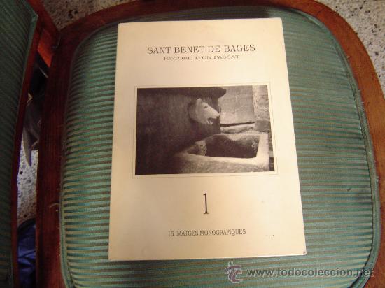 Folhetos de turismo: Sant Benet de Bages Record d`un Passat--16 Imagenes monogr&aacute;figues.