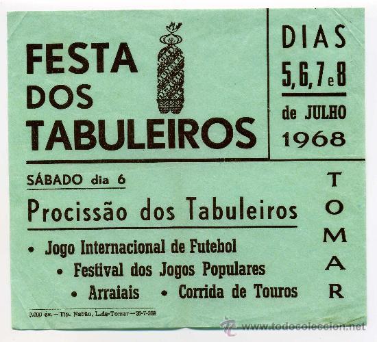 Tourismusbrosch&uuml;ren: HOJA PROPAGANDA FESTA DOS TABULEIROS - TOMAR, PORTUGAL - 1968 - FOLKLORE TURISMO FLORA RELIGION