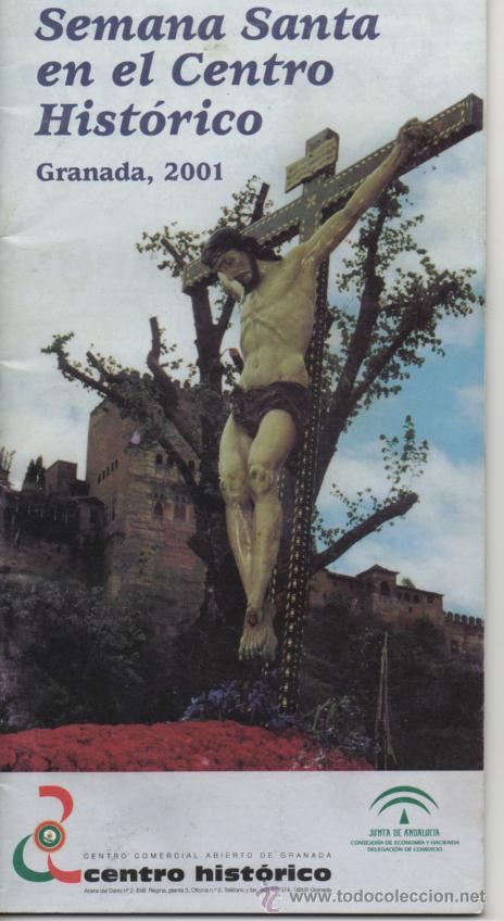 Folletos de turismo: PROGRAMA DE LA SEMANA SANTA DE GRANADA DEL A&Ntilde;O 2001 . - Foto 1