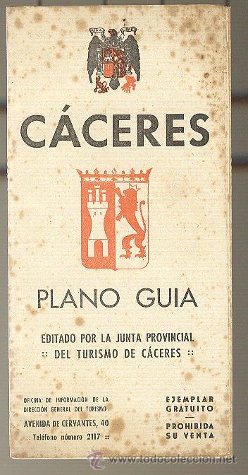 Folletos de turismo: C&aacute;ceres  plano - gu&iacute;a a&ntilde;os 50