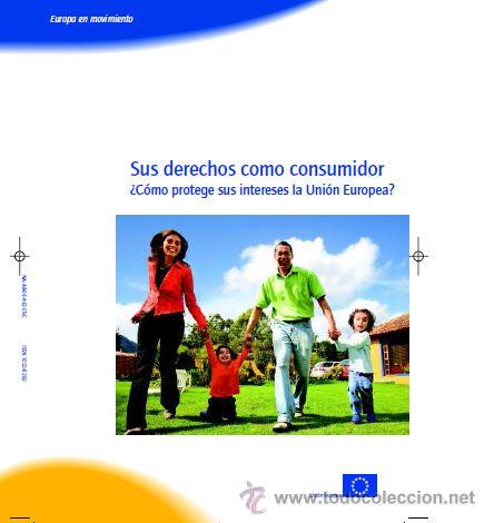 Travel Brochures: Folleto 'Sus derechos como consumidor'. 28 p&aacute;ginas.