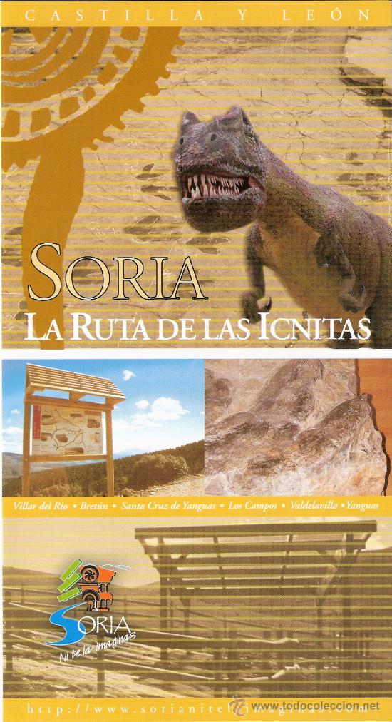 Brochures de tourisme: Soria. La ruta de las Icnitas. Villar del rio.Bret&uacute;n.Santa Cruz de Yanguas.Los Campos.Valdelavilla.