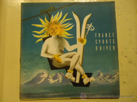 Folletos de turismo: CATALOGO FRANCE SPORTS D'HIVERN  SKI ESQUI A&Ntilde;OS 60'