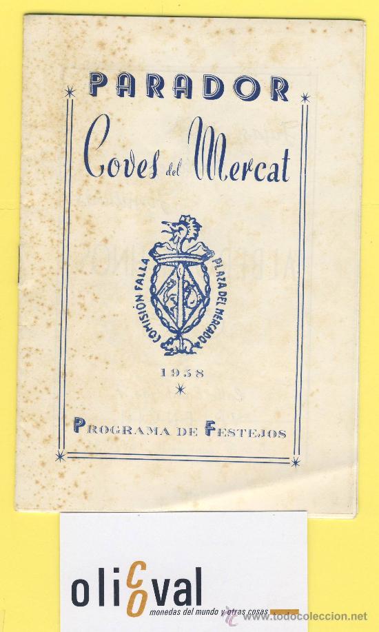Tourismusbrosch&uuml;ren: VALENCIA FALLA PARADOR COVES DEL MERCAT 1958 ARTISTA HERMANOS FONTELLES