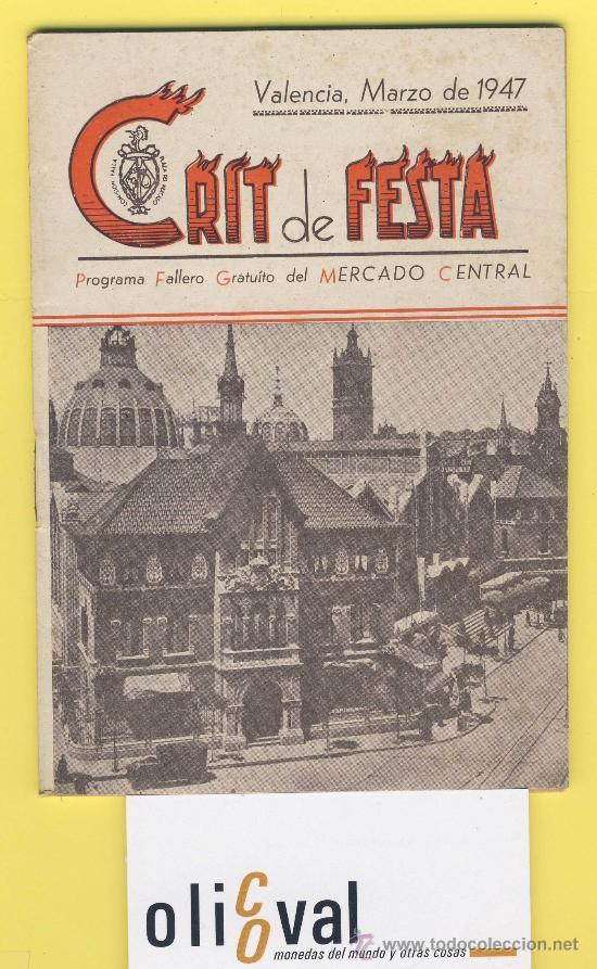 Tourismusbrosch&uuml;ren: VALENCIA FALLA MECADO CENTRAL 1947 CRIT DE FESTA  ARTISTA  REGINO M&Aacute;S