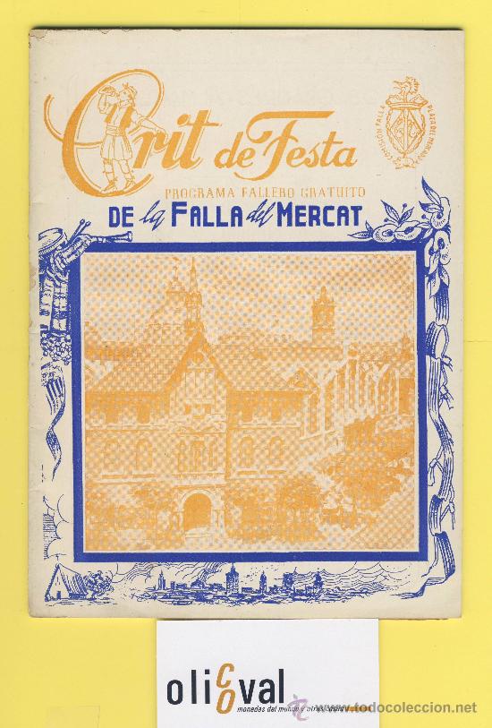 Tourismusbrosch&uuml;ren: VALENCIA FALLA MECADO CENTRAL 1957 CRIT DE FESTA ARTISTA ANTONIO Y PEPE FONTELLES