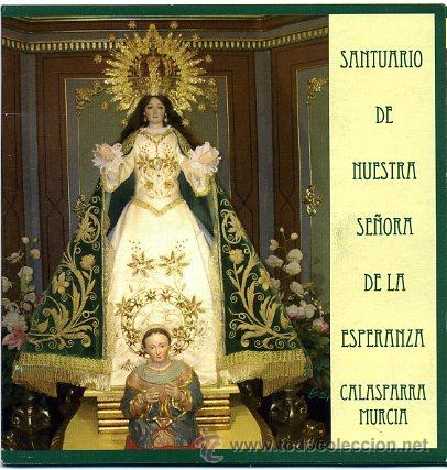 Folletos de turismo: folleto turistico - santuario nuestra se&ntilde;ora esperanza - calasparra murcia - virgen religion