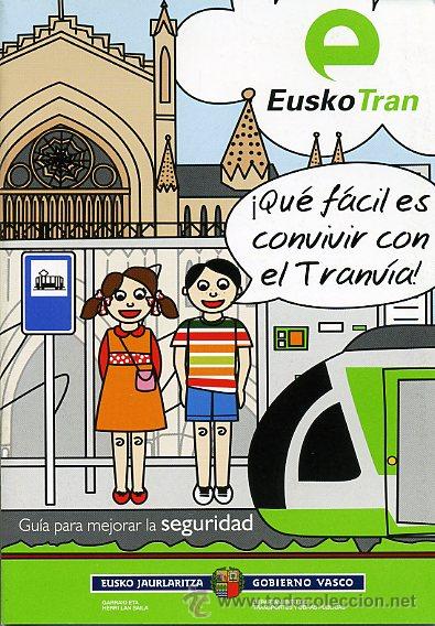 Folletos de turismo: FOLLETO - EUSKO TRAN 2009 - VITORIA / GASTEIZ - MAPA TRANVIA TREN