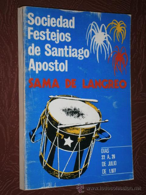 Travel Brochures: Sociedad de Festejos de Santiago Apostol en Sama de Langreo (Asturias) Julio de 1977