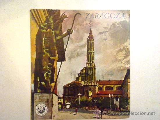 Folhetos de turismo: ZARAGOZA. EDITADO POR EL BANCO HISPANO AMERICANO EN 1968/69. FISA ESCUDO DE ORO