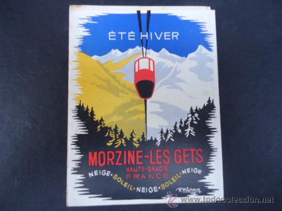 Folletos de turismo: FOLLETO CATALOGO TURISICO MORZINE-LES GETS HAUTE-SAVOIE 1948 49 ESQUI