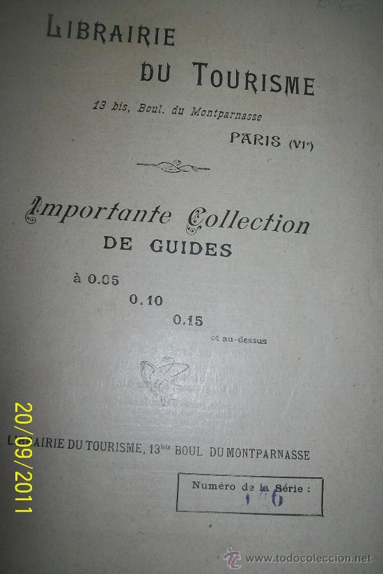 Travel Brochures: LIBRAIRIE DU TOURISME-PARIS.- IMPORTANTE COLLECTION DE GUIDES.- S/F.