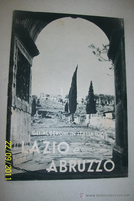 Tourismusbrosch&uuml;ren: GLI ALBERGHI IN ITALIA.- 1935- LAZIO E ABRUZZO.- FEDERAZIONE NAZIONALE FASCISTA ALBERGHI E TURISMO-