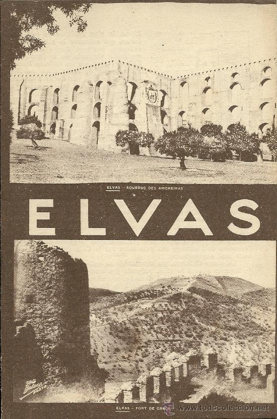 Brochures de tourisme: ELVAS, PORTUGAL, TRIPTICO DESPLEGABLE CON FOTOS * ANTIGUO FOLLETO TURISTICO, EN FRANCES