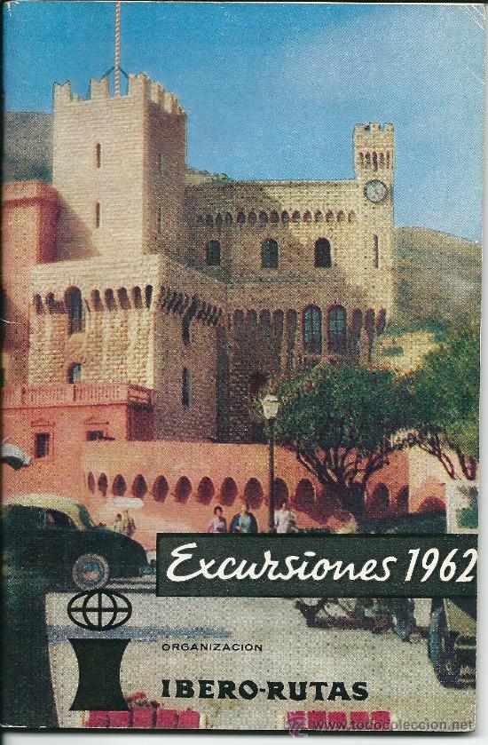 Brochures de tourisme: ANTIGUO FOLLETO TURISTICO DE EXCURSIONES DE 1962, CON FOTOS