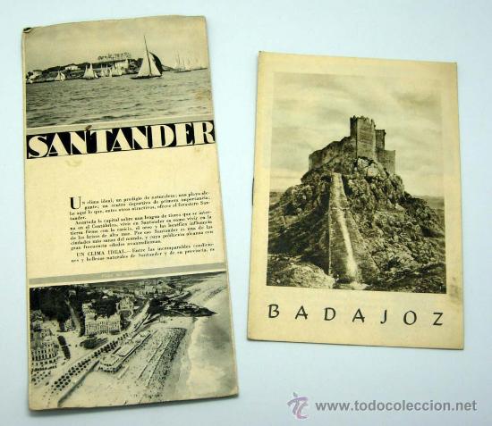 Travel Brochures: 2 folletos Patronato Nacional Turismo Badajoz y Santander a&ntilde;os 40