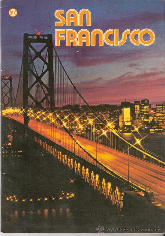 Travel Brochures: San Francisco. Everryone loves San Francisco. Distributed by Smith News. Colourpucture pubrishers.