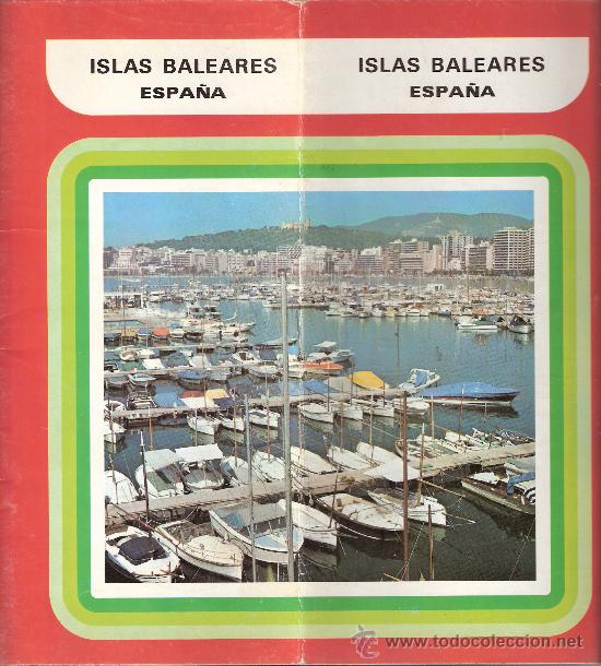 Travel Brochures: Islas Baleares. Ministerio de Informaci&oacute;n y Turismo. Antiguo.