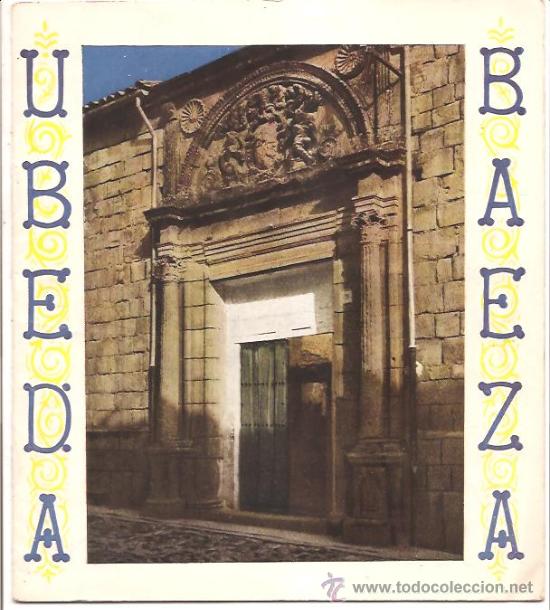 Folletos de turismo: ANDALUC&Iacute;A &ndash; &Uacute;BEDA Y BAEZA - Foto 1