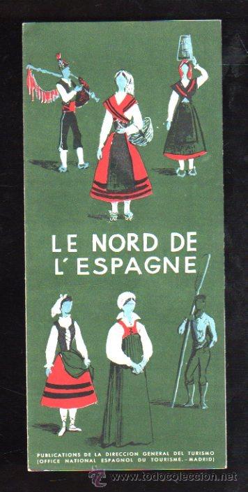 Tourismusbrosch&uuml;ren: FOLLETO DE TURISMO LE NORD DE L'ESPAGNE.