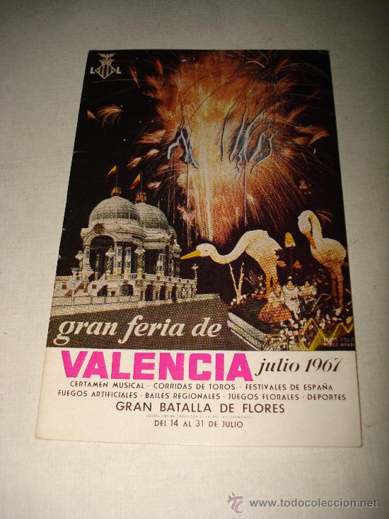 Folletos de turismo: Programa Oficial GRAN FERIA DE VALENCIA Julio del a&ntilde;o 1967 IMPECABLE .Excmo. Ayuntamiento Valencia.