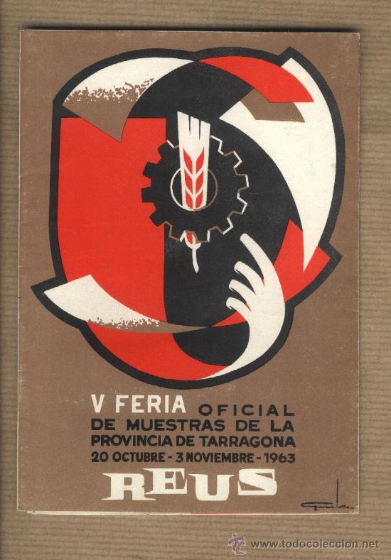 Tourismusbrosch&uuml;ren: V Feria oficial de muestras provincia Tarragona. Reus 1963. Folleto desplegable.Portada Garola.