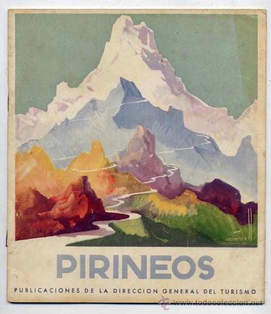 Travel Brochures: PIRINEOS A&Ntilde;OS 60 CASTELLANO MUCHAS FOTOS 17 PAGINAS