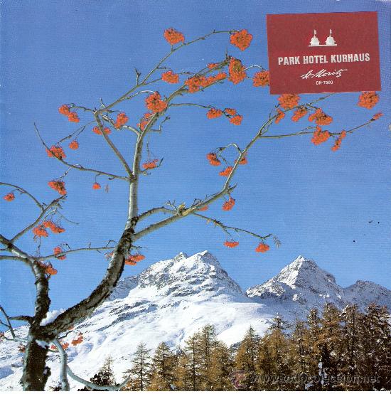 Tourismusbrosch&uuml;ren: Triptico. Park Hotel Kurhaus. Grandhotel Kurhaus. St. Moritz. 1973. Ingles.Aleman.Frances. Italiano.