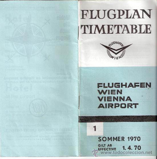 Tourismusbrosch&uuml;ren: Plan de Vuelo. Aeropuerto de Viena. 1970. En ingles y aleman. 24 p&aacute;ginas.