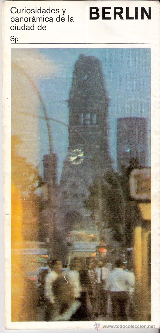 Tourismusbrosch&uuml;ren: Berl&iacute;n. Curiosidades y panor&aacute;mica de la ciudad. Desplegable ( 12 caras) &iquest; 1969 ?.