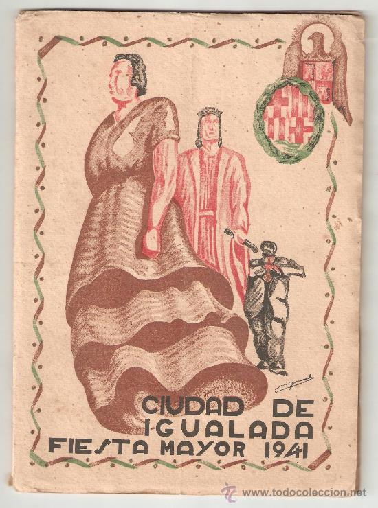 Brochures de tourisme: CIUDAD DE IGUALADA. FIESTA MAYOR 1941. LIBRETO