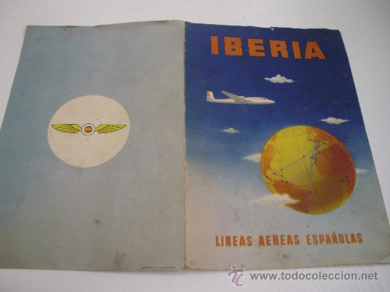 Travel Brochures: IBERIA - LINEAS AEREAS DE ESPA&Ntilde;A - CARPETA PARA GUARDAR LOS BILLETES - A&Ntilde;OS 40/50 - AVION