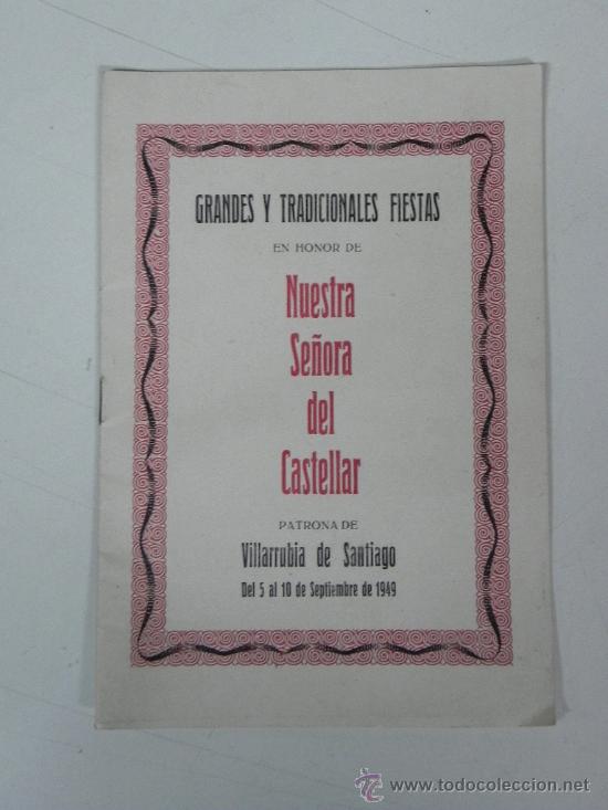 Tourismusbrosch&uuml;ren: PROGRAMA DE LAS FIESTAS DE VILLARRUBIA DE SANTIAGO, TOLEDO, A&Ntilde;O 1949, FIESTAS DE HONOR DE SU EXCELSA