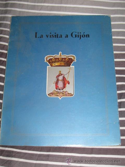 Folhetos de turismo: LIBROS VIAJES TURISMO - LIBRO LA VISITA A GIJON