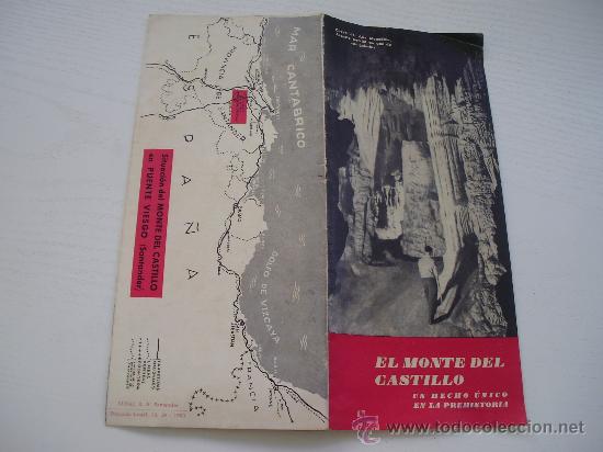 Folletos de turismo: EL MONTE DEL CASTILLO - UN HECHO UNICO EN LA PREHISTORIA - CUEVA DE LAS MONEDAS - CANTABRIA - 1.960