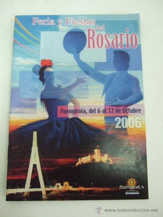 Tourismusbrosch&uuml;ren: FERIA Y FIESTAS DEL ROSARIO - 2006 - FUENGIROLA - PEQUE&Ntilde;O PROGRAMA - 15X10,5 - 30 PAGINAS