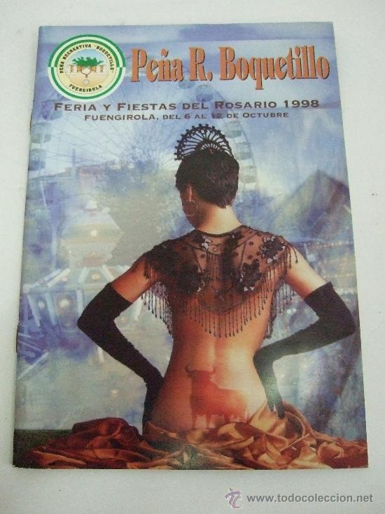 Brochures de tourisme: FOLLETO FERIA Y FIESTAS DEL ROSARIO 1998 - PE&Ntilde;A R. BOQUETILLO - FUENGIROLA