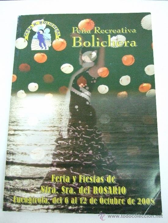 Brochures de tourisme: PROGRAMA FERIA Y FIESTA DEL ROSARIO - PE&Ntilde;A RECREATIVA BOLICHERA - FUENGIROLA - 2008