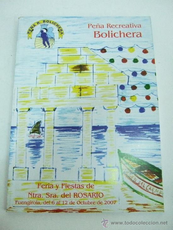 Brochures de tourisme: PROGRAMA FERIA Y FIESTAS DEL ROSARIO - PE&Ntilde;A RECREATIVA BOLICHERA - FUENGIROLA - 2007