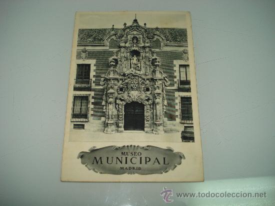 Travel Brochures: Antiguo Folleto Librito del Museo Municipal MADRID . A&ntilde;o 1950s.