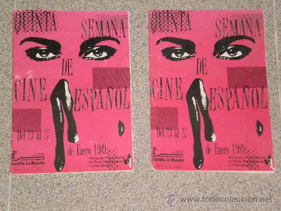 Tourismusbrosch&uuml;ren: LOTE DE 2 FOLLETOS DE MANO , 5&ordf; SEMANA DE CINE ESPA&Ntilde;OL PUEBLOS CASTILLA LA MANCHA , ENERO 1989 .