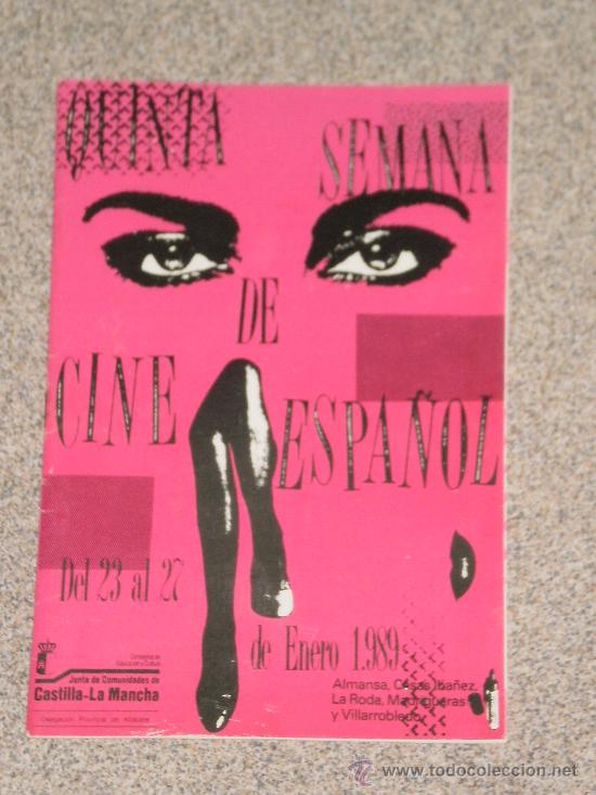 Tourismusbrosch&uuml;ren: FOLLETO DE MANO , 5&ordf; SEMANA DE CINE ESPA&Ntilde;OL PUEBLOS CASTILLA LA MANCHA , ENERO 1989 .
