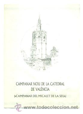 Folhetos de turismo: CAMPANAS DEL MICALET - FOLLETO DESCRIPTIVO DEL NUEVO CAMPANAR