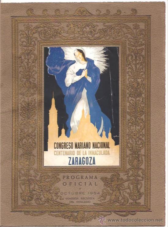 Travel Brochures: ARAG&Oacute;N &ndash; PROGRAMA OFICIAL DEL CONGRESO MARIANO NACIONAL EN ZARAGOZA A&Ntilde;O 1954