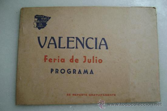 Tourismusbrosch&uuml;ren: PROGRAMA OFICIAL FERIA DE JULIO DE VALENCIA A&Ntilde;O 1944.-207