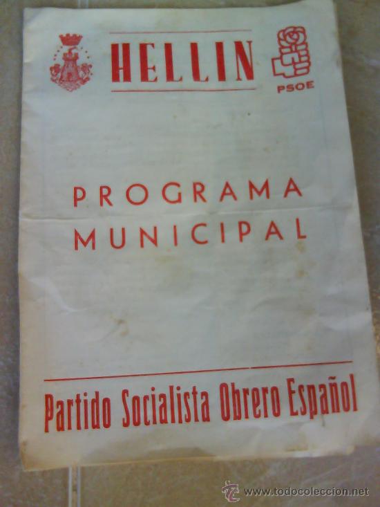 Travel Brochures: FOLLETO PROGRAMA MUNICIPAL ( PARTIDO SOCIALISTA OBRERO ESPA&Ntilde;OL ) , HELLIN , A&Ntilde;OS 80 .