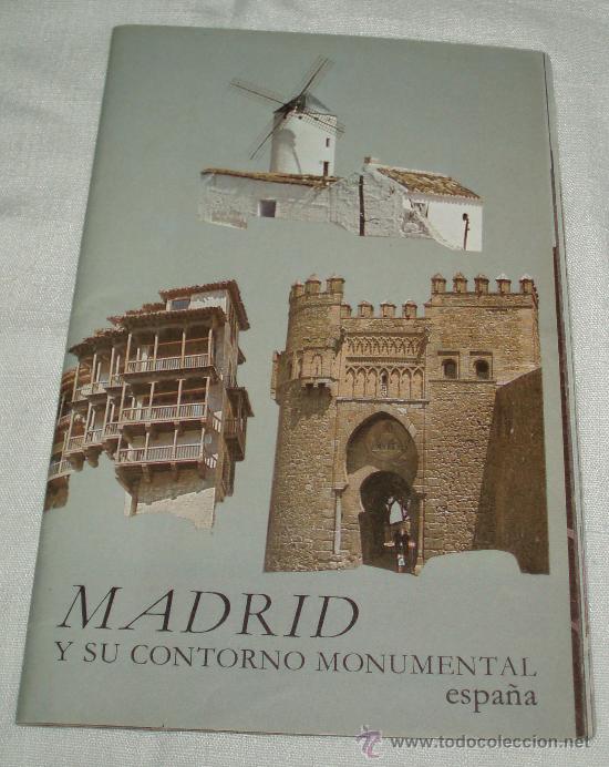 Folletos de turismo: Guia de Madrid y su contorno monumental contiene mapas y fotografias