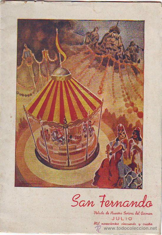 Brochures de tourisme: SAN FERNANDO (C&Aacute;DIZ)  VELADA NUESTRA SE&Ntilde;ORA DEL CARMEN JULIO 1954